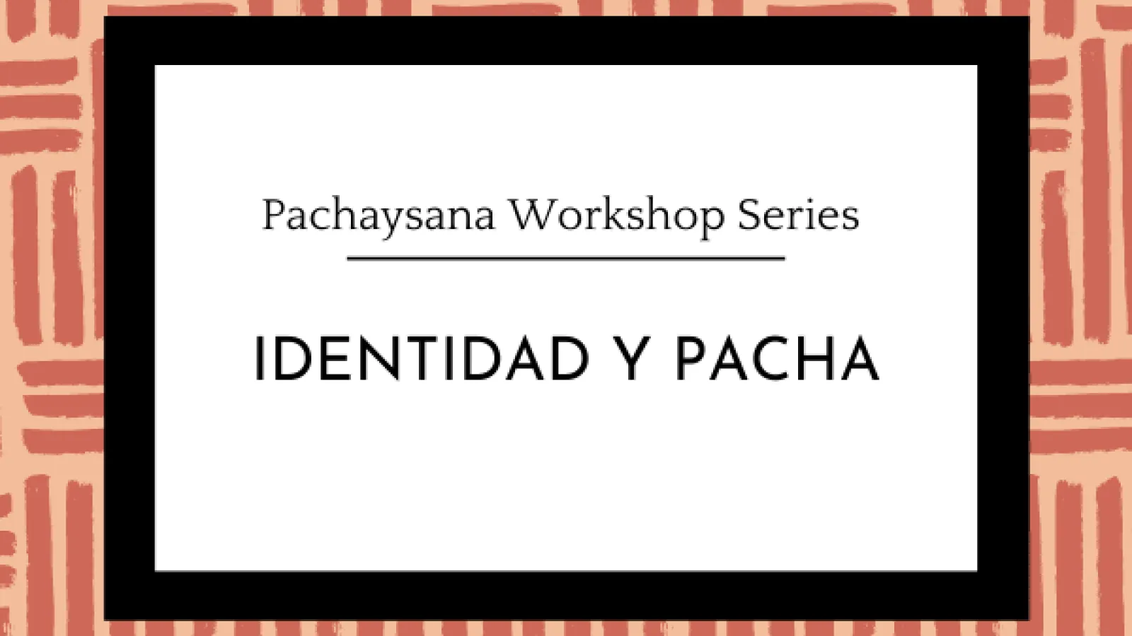 Pachaysana Identidad y Pacha
