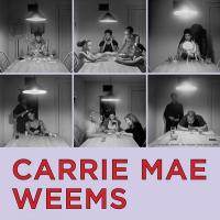 Series of six black and white photographs with text "Carrie Mae Weems"