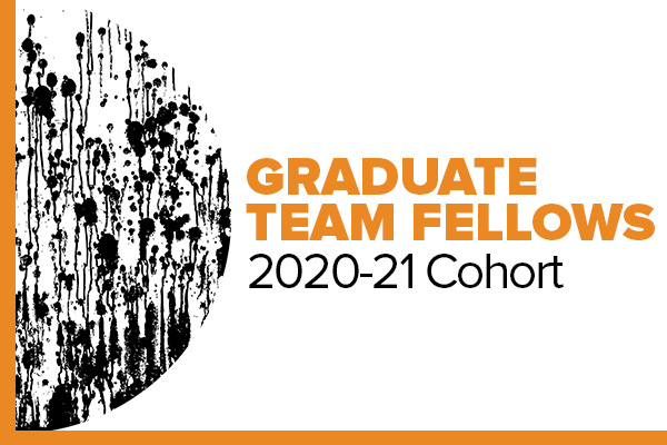 Illustration with text: Graduate Team Fellows 2020-21 Cohort