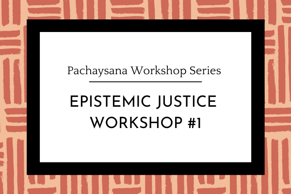 Pachaysana Workshop Onw