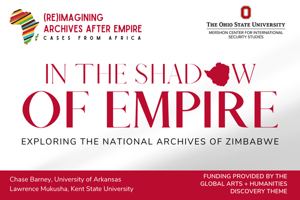 in the shadow of empire exploring the national archives of Zimbabwe